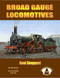 Broad Gauge Locomotives
